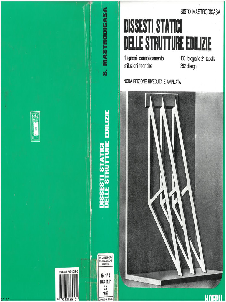 Livre Technique : Dissesti Statici Delle Strutture Edilizie - Sisto Mastrodicasa, Hoepli 1974