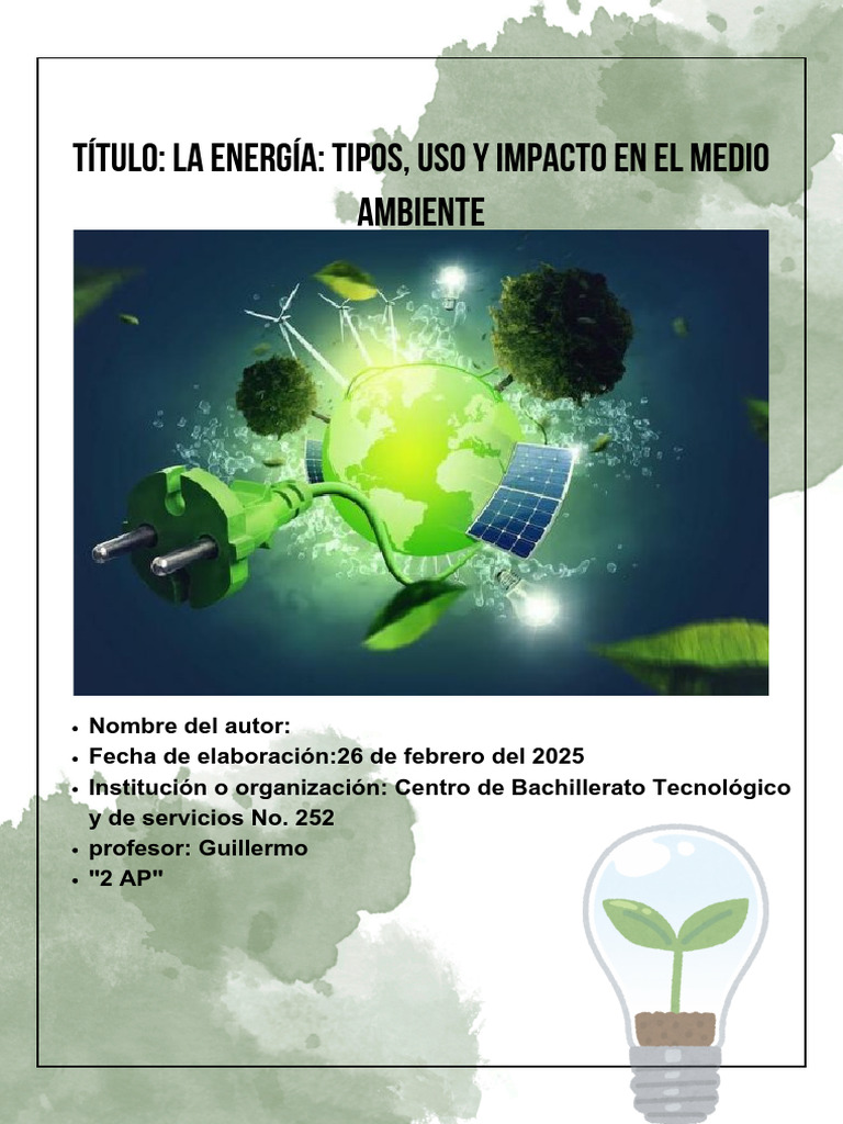 Título La Energía Tipos, Uso y Impacto en El Medio Ambiente Carátula o ...
