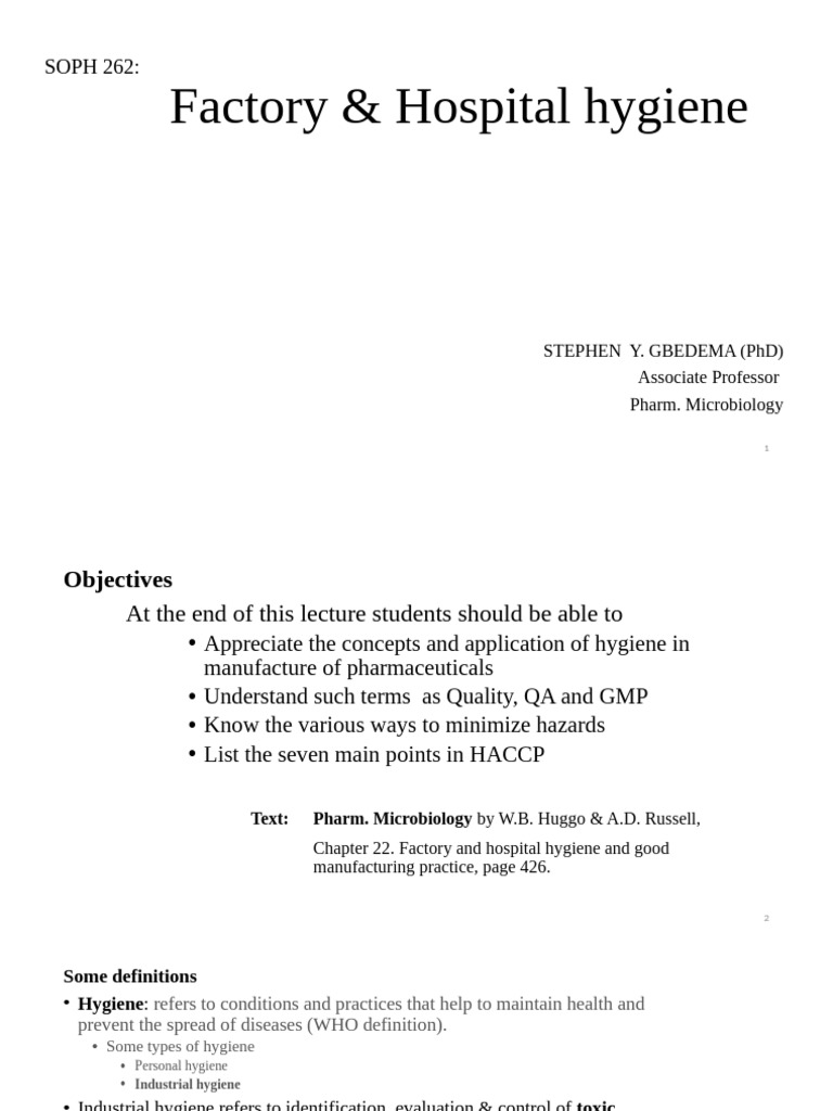 Factory and Hospital Hygiene Overview | PDF | Sterilization (Microbiology)