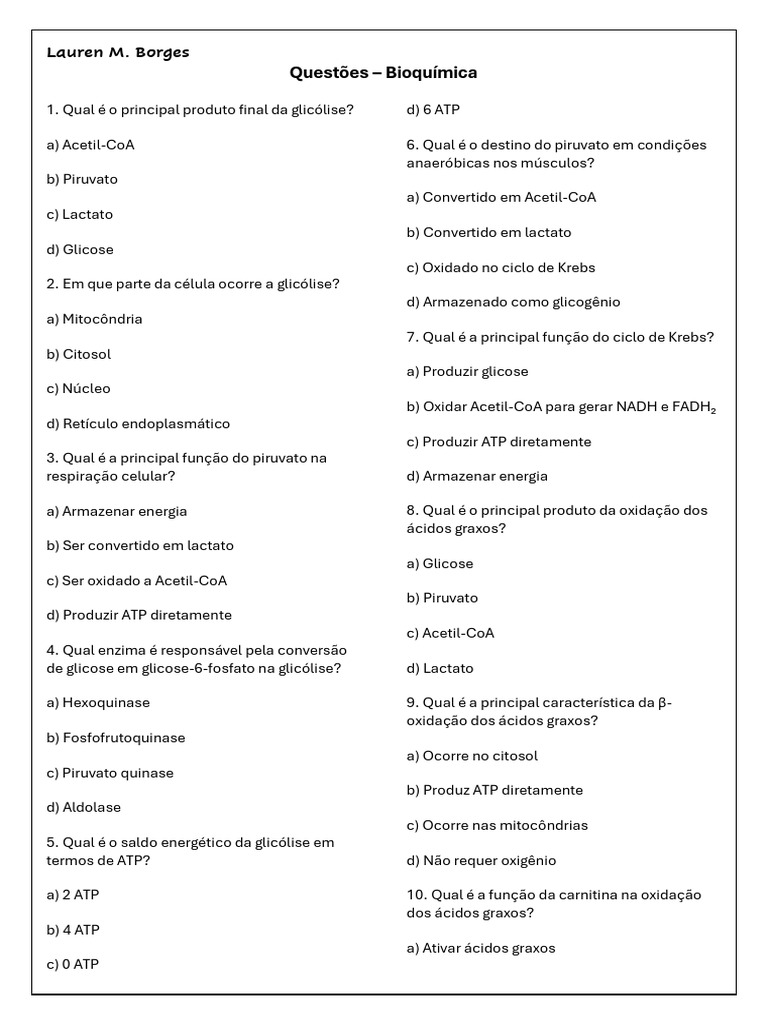 Questões - Bioquímica - Lauren | PDF | Glicolise | Ácido pirúvico