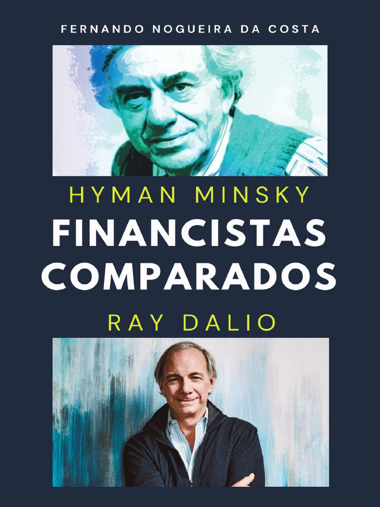 Minsky e Dalio: Comparação de Finanças | PDF | Economia | Teoria do Caos