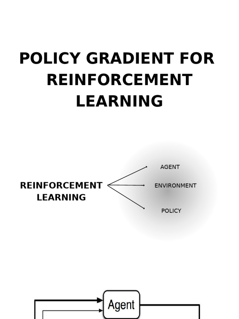 POLICY GRADIENT FOR REINFORCEMENT LEARNING (Slide Đồ Án) | PDF