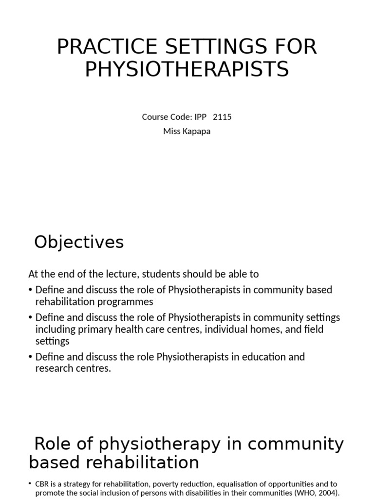 PRACTICE SETTINGS FOR PHYSIOTHERAPISTS - Notes - pptm-2 | PDF ...