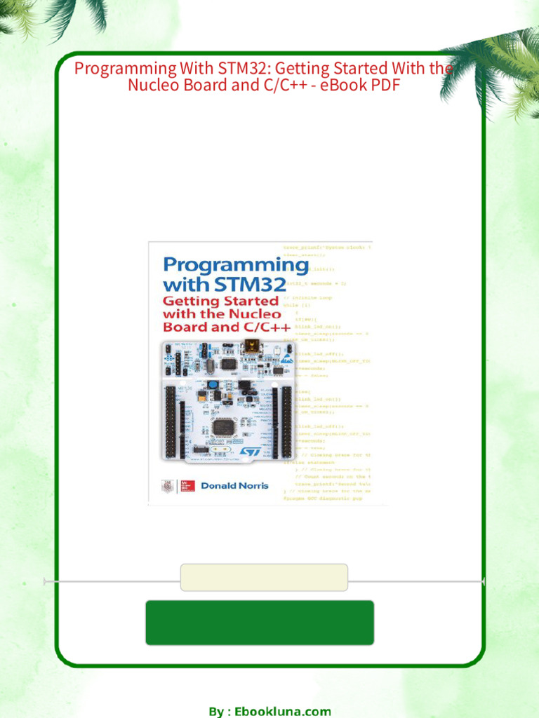 Programming With STM32: Getting Started With the Nucleo Board and C/C++ ... image.