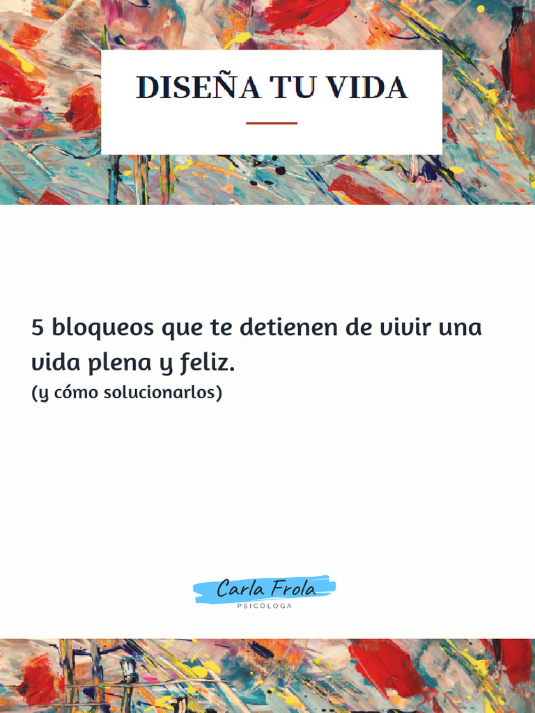 5 bloqueos para una vida plena y feliz | PDF | Temor