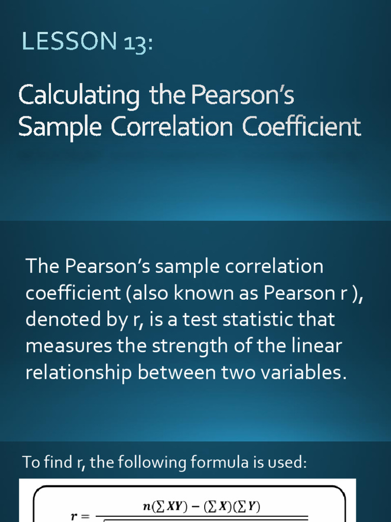 Lesson-13_-Calculating-the-Pearsons-Sample-Correlation-Coefficient | PDF