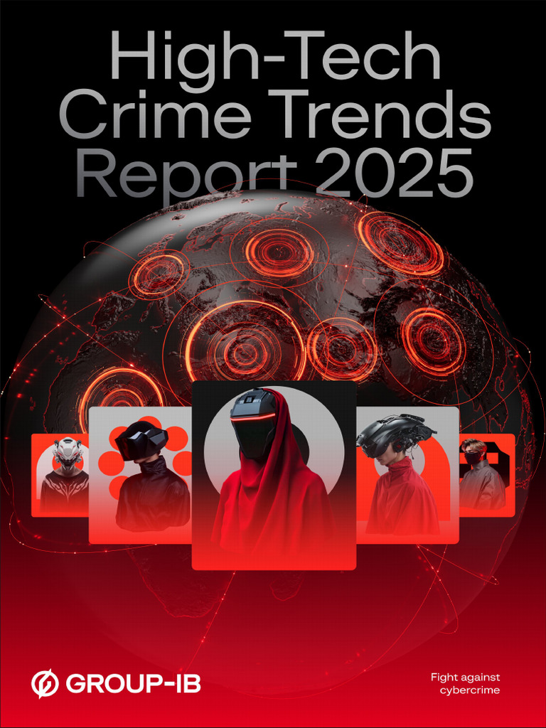 Group Ib High Tech Crime Trends 2025 en | PDF | Cybercrime | Security
