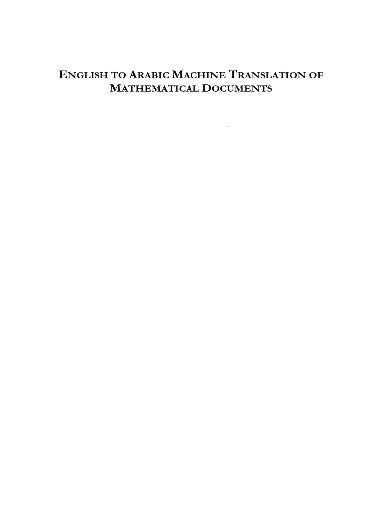 English To Arabic Machine Translation of Mathematical Documents | PDF ...