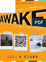 Awake: Discover The Power of Your Story - The Book You Can Watch by Joel N. Clark