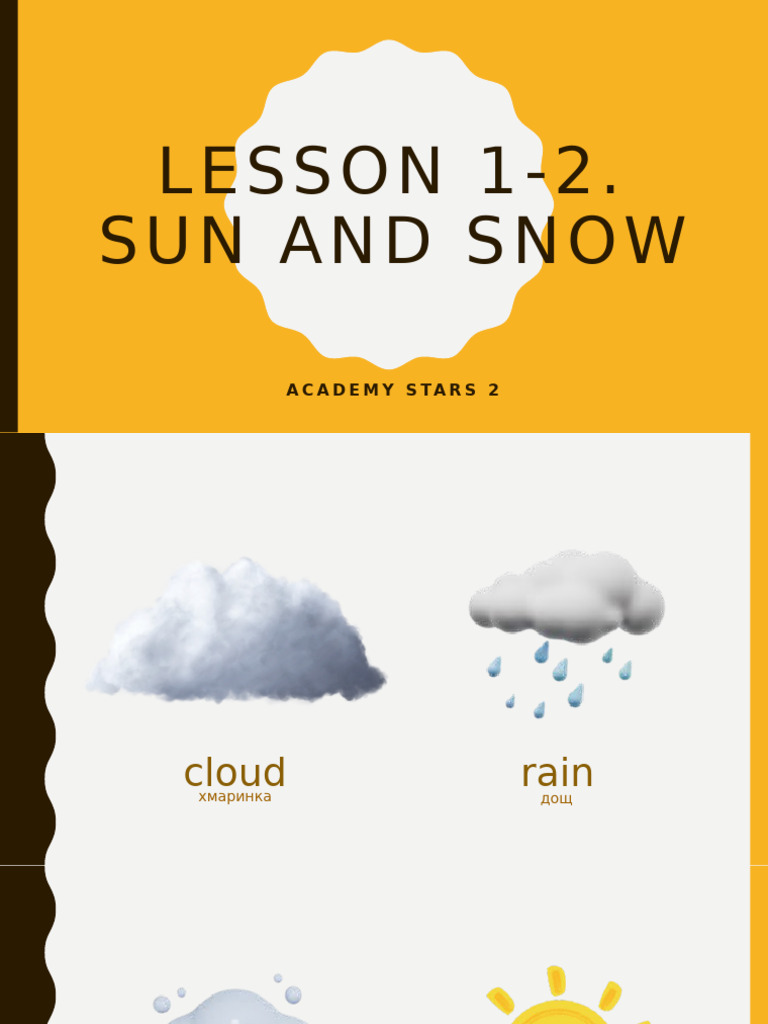 Lesson 1 - 2 Sun and Snow | PDF