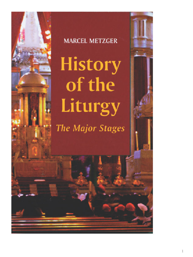 History of the Liturgy. The Major Stages (История Литургии-основные ...