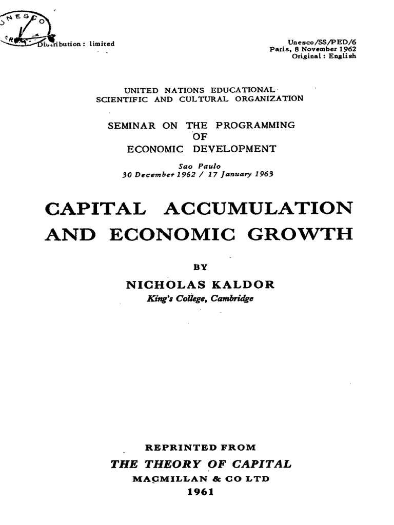 Kaldor 1962 Capital Accumulation and Economic Growth | PDF