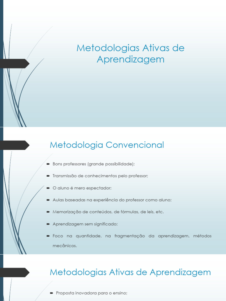 Metodologias Ativas na Educação Moderna | PDF | Aprendizado | Cognição