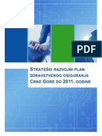Strateaki Razvojni Plan Zdravstvenog Osiguranja Crne Gore Do 2011