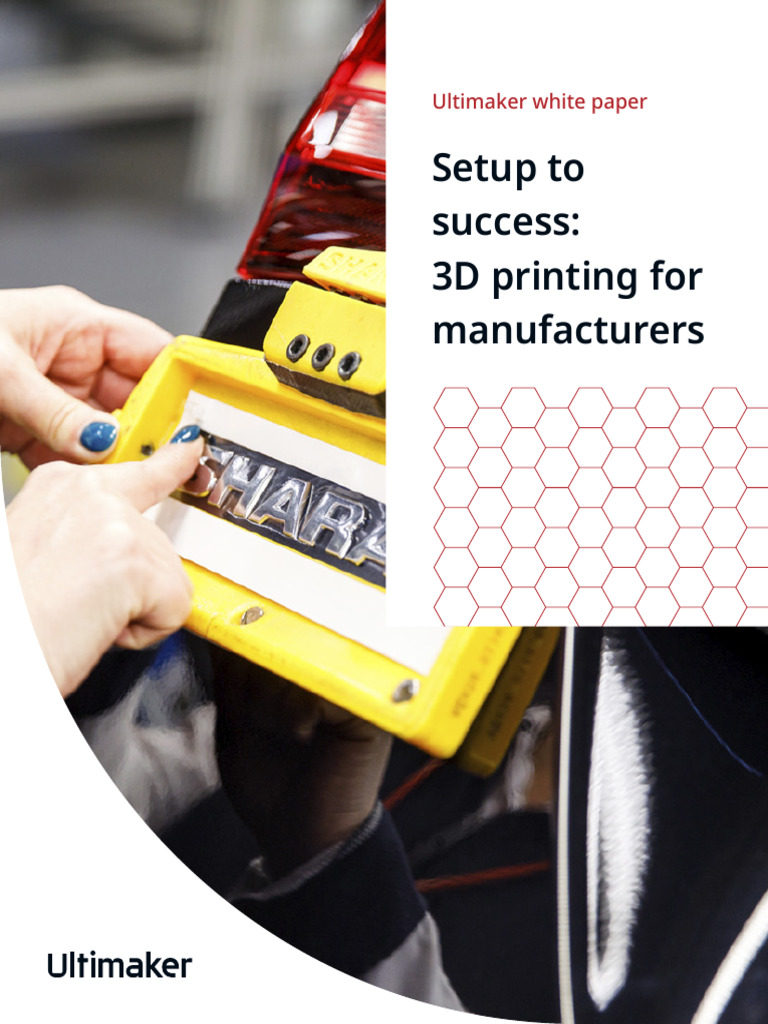 3D Printing Success for Manufacturers | PDF | 3 D Printing | Secondary ...