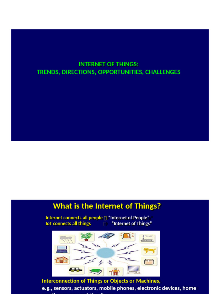 IoT Trends, Opportunities, and Challenges | PDF | Internet Of Things ...