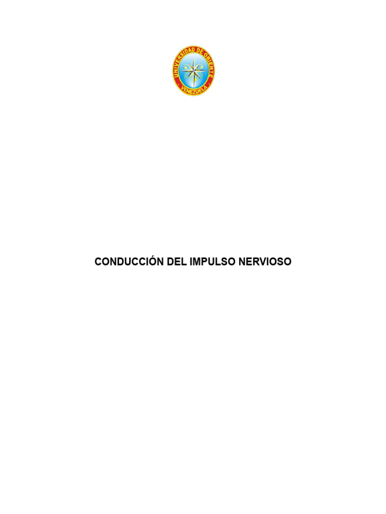 Conducción del Impulso Nervioso | PDF | Potencial de acción | Sinapsis