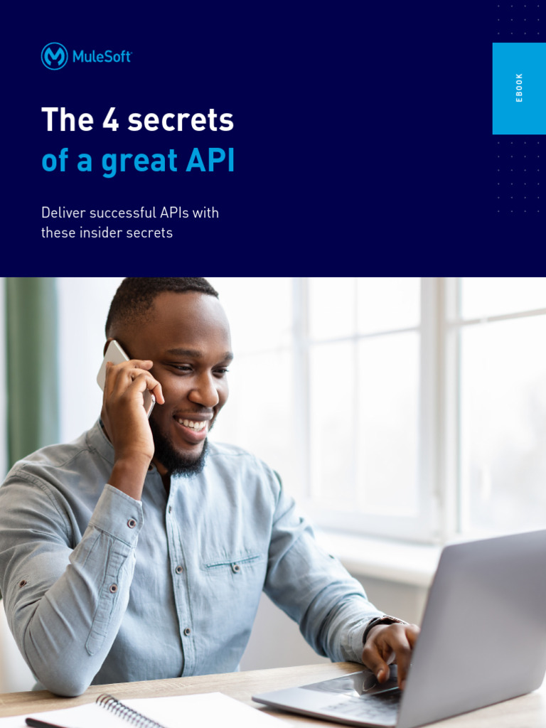 Ebook - The 4 Secrets of A Great API | PDF | User Interface | Computing