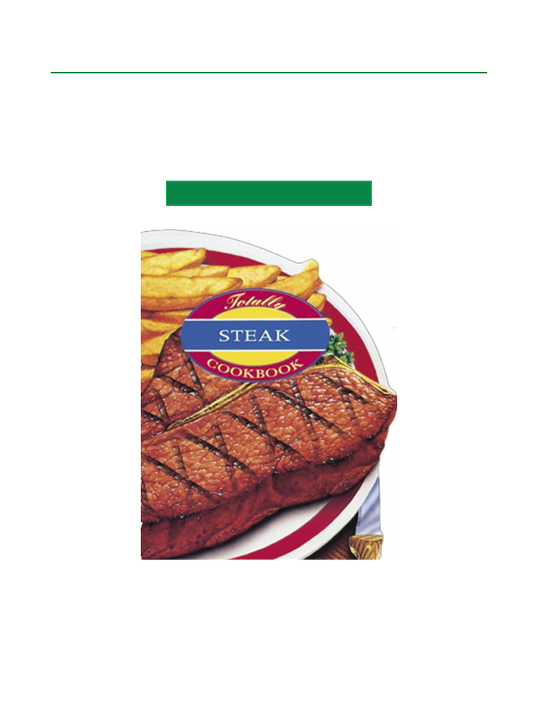 Totally Steak Cookbook Download | PDF