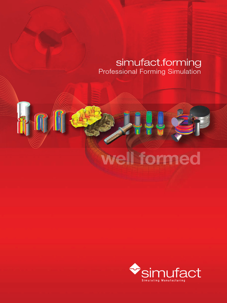 Simufact Forming: Optimizing Forging Processes | PDF | Simulation | Forging