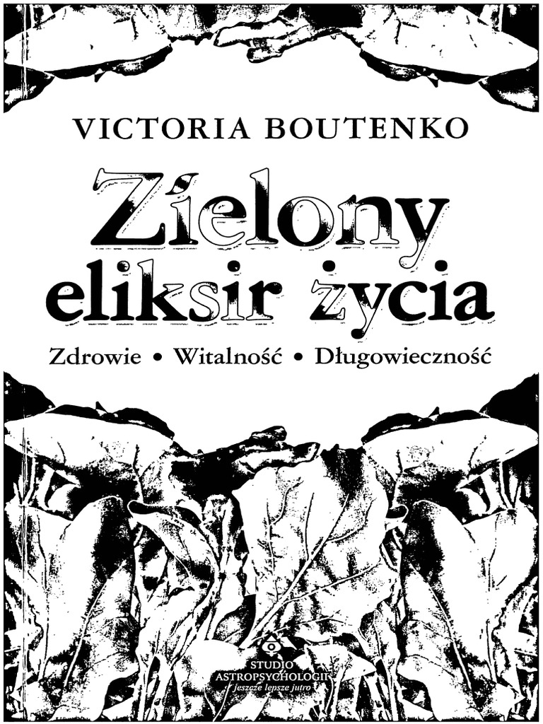 Zielony Eliksir Życia - Victoria Boutenko (2013) | PDF