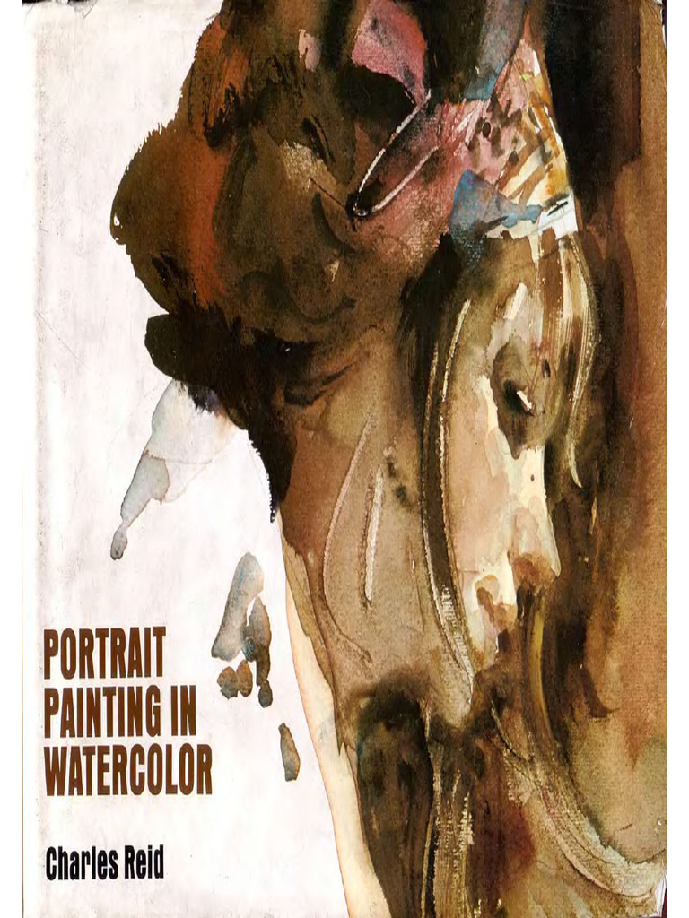Charles Reid - Portrait Painting in Watercolor | PDF