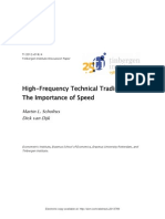 High-Frequency Technical Trading - The Importance of Speed