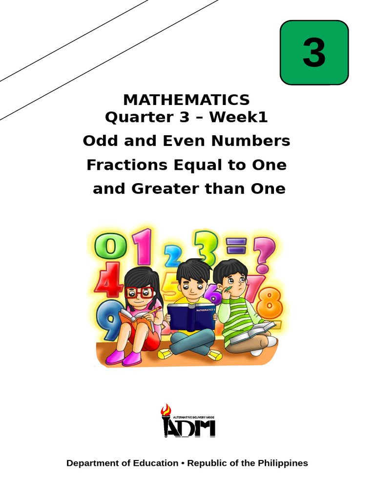 Math3_q3_mod1_Odd and Even Numbers_ Fractions Equal to One and Greater ...