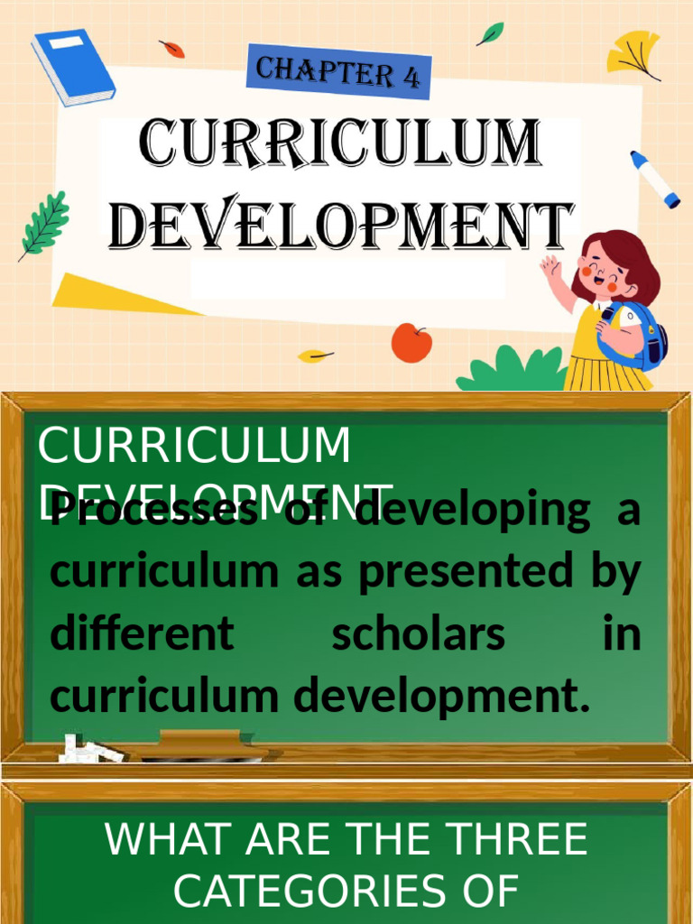 CHAPTER 2 CURRICULUM DEVELOPMENT | PDF | Curriculum | Rationality