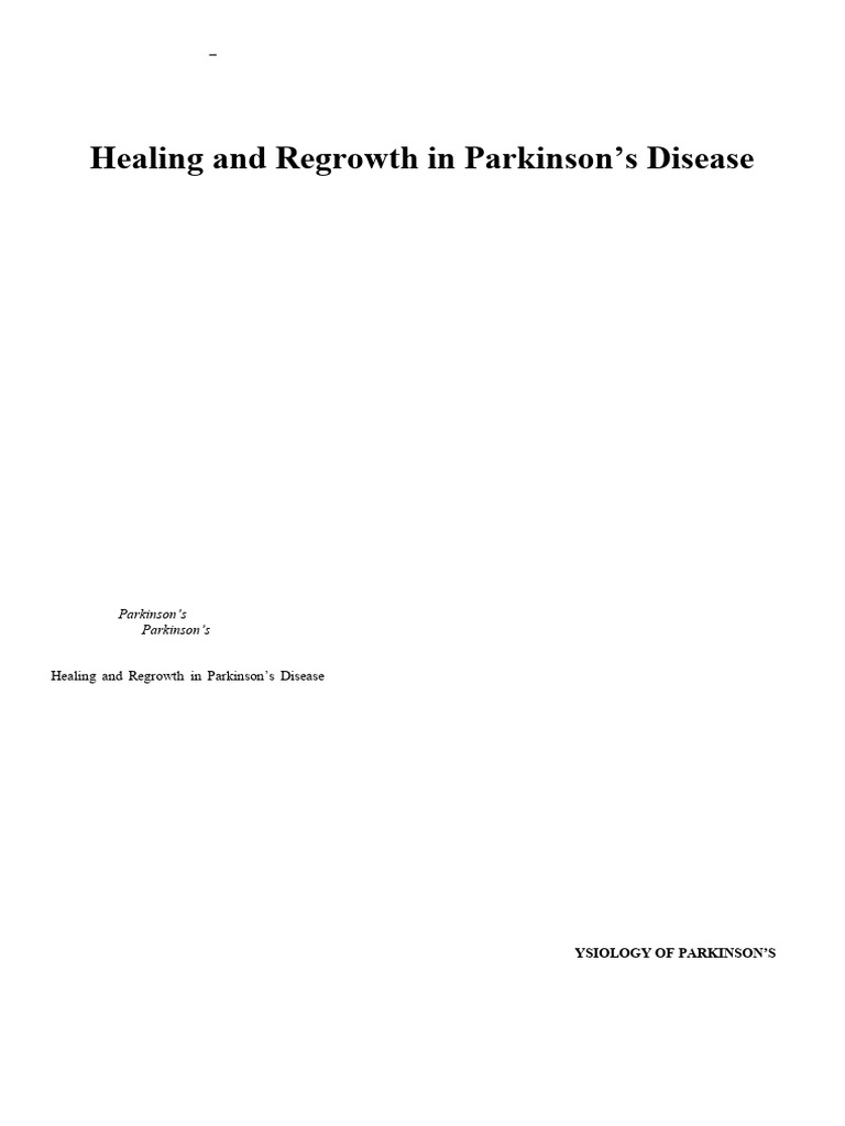 Unlocking The Power of Stem Cells For Healing and Regrowth in Parkinson ...