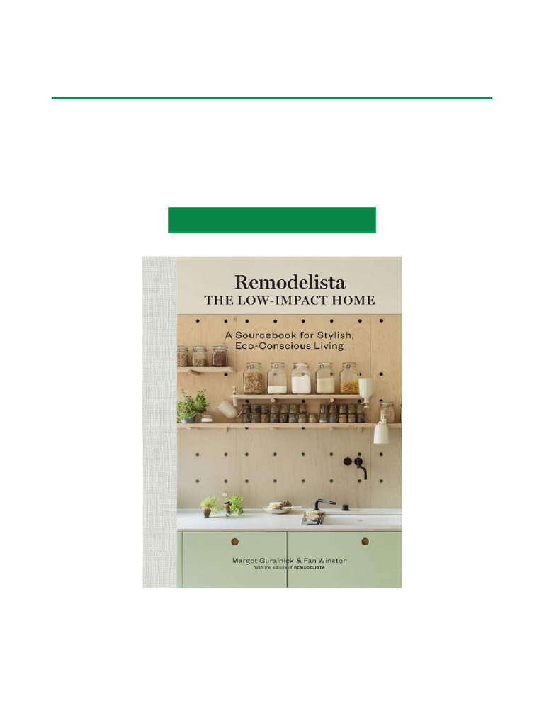 New Release Remodelista The Low Impact Home A Sourcebook For Stylish ...