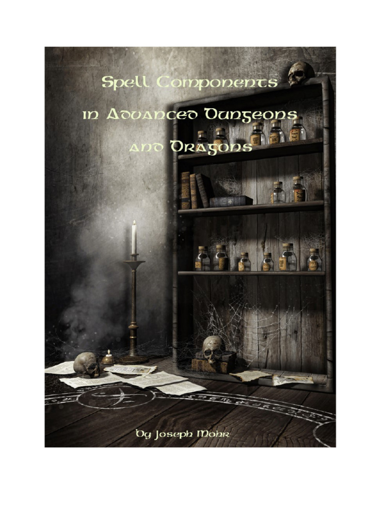 AD&D 1st Edition Spell Components Guide | PDF | Incense