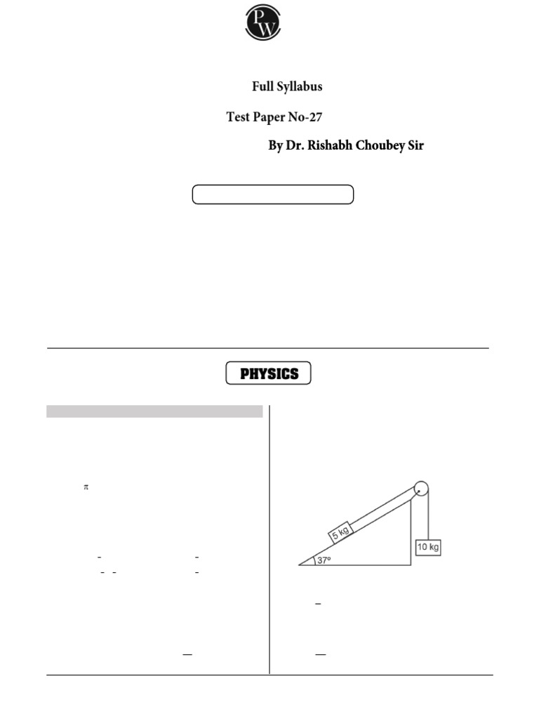 Full Syllabus Test Paper No-27 - Dr. Rishabh Sir - Anil | PDF | Mass ...