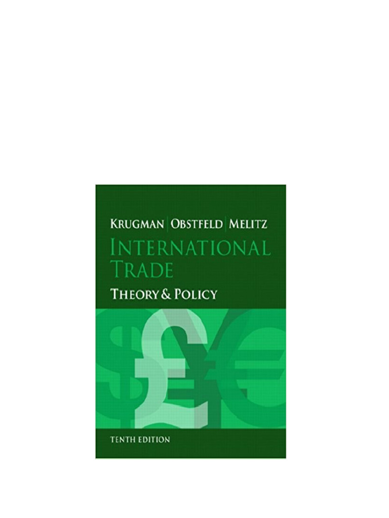 ビジネス・経済 International Trade Theory and Policy International Trade: Theory and Policy: Global Edition: Krugman