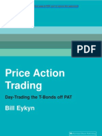 Price Action Trading Day Trading The T Bonds Off PAT - Bill Eykyn