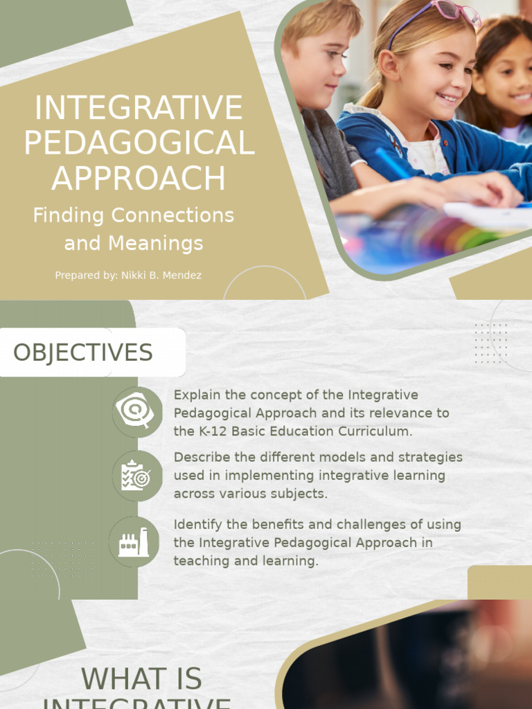 Integrative Pedagogical Approach in K-12 | PDF | Pedagogy | Learning