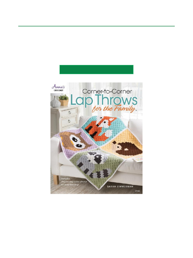 Everyone Loves Corner To Corner Lap Throws For The Family 1st Edition ...