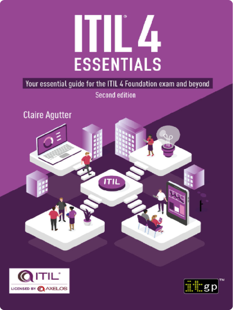 Itil 4 Essentials Your Essential Guide For The Itil 4 Foundation Exam ...