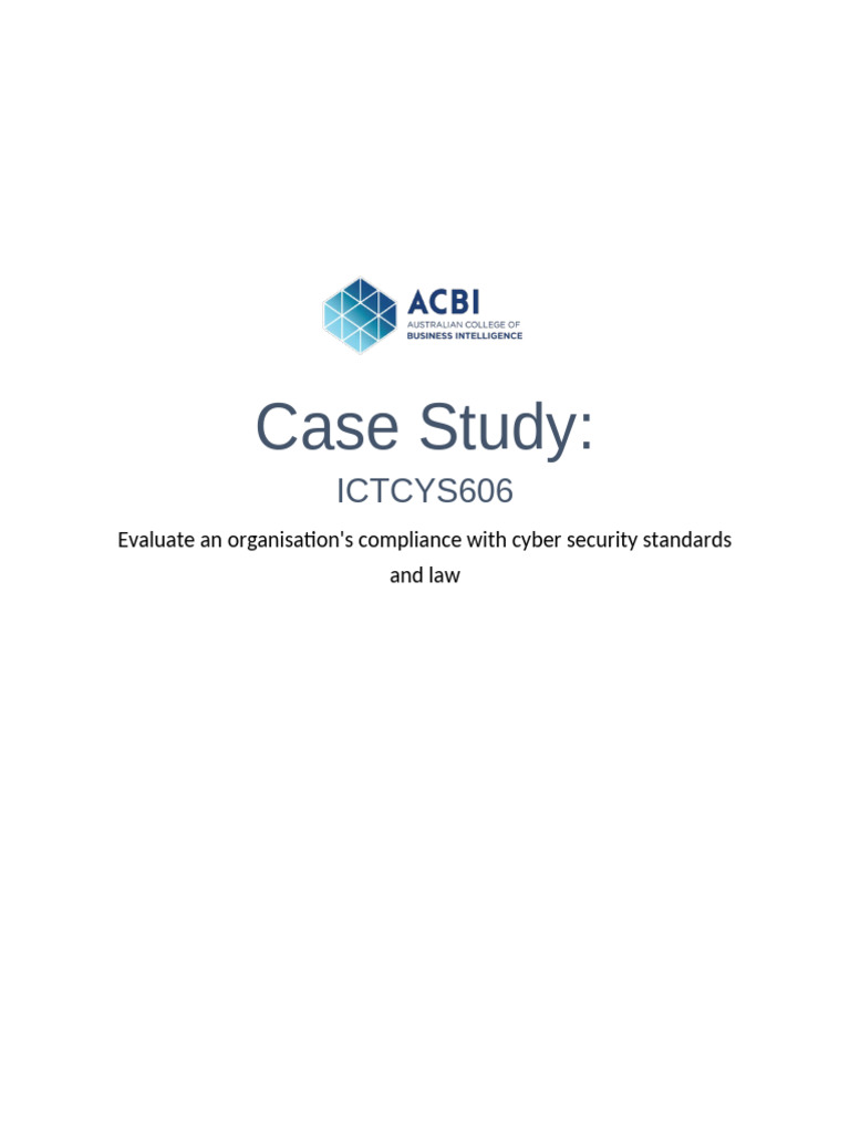 CTCYS606 Case Study Information | PDF | Security | Computer Security