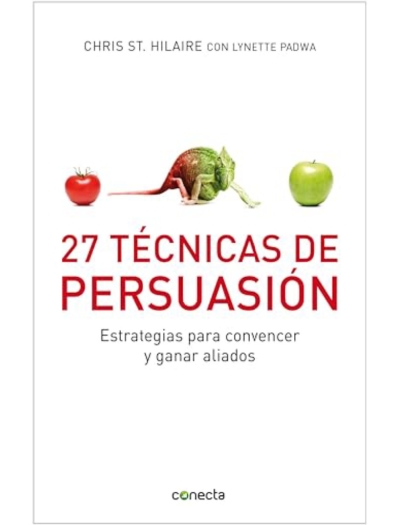 27 Técnicas de Persuasión Efectivas | PDF | Persuasión | Pensamiento