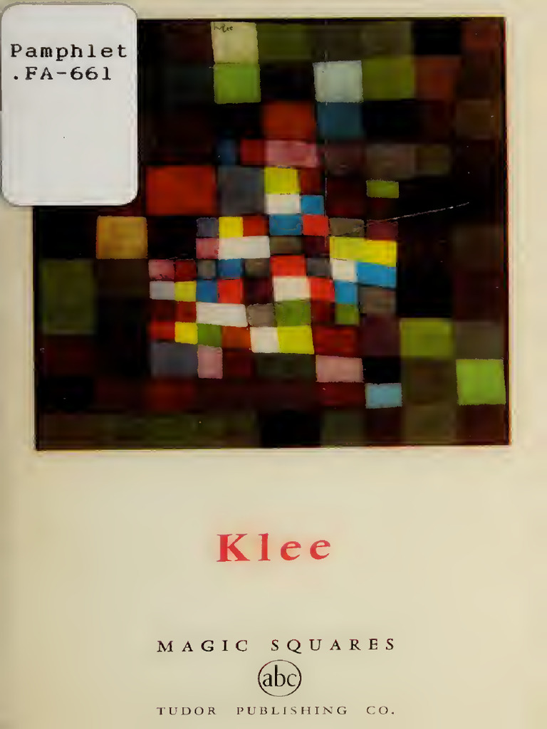 Paul Klee's Magic Squares Explained | PDF | Art Movements | Modern Art