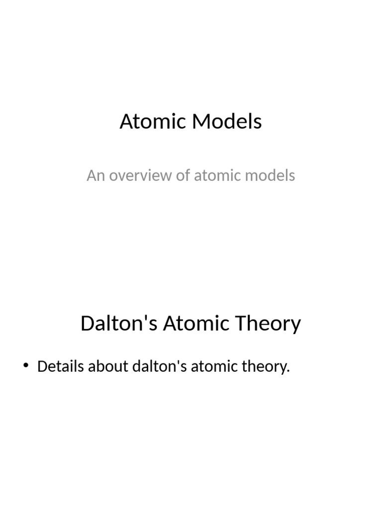 Overview of Atomic Models Explained | PDF