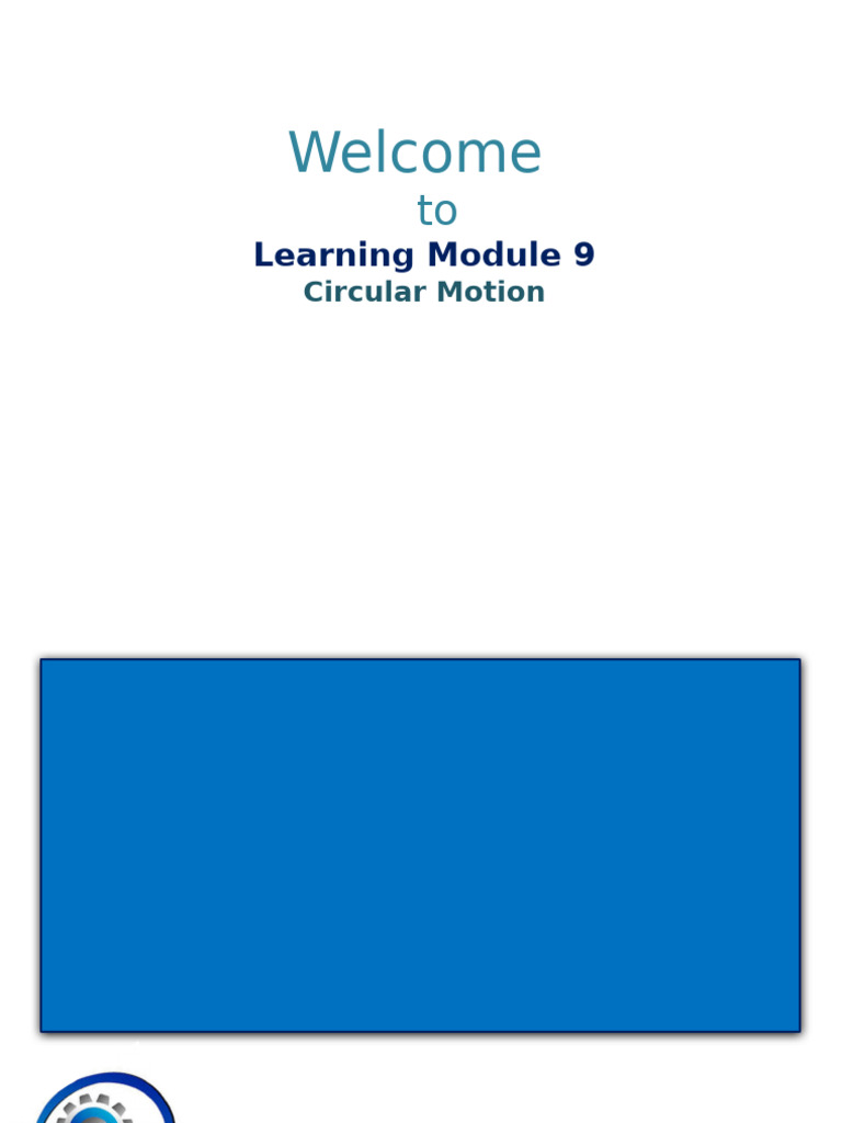 Module+9+ +Uniform+Circular+Motion | PDF | Acceleration | Velocity