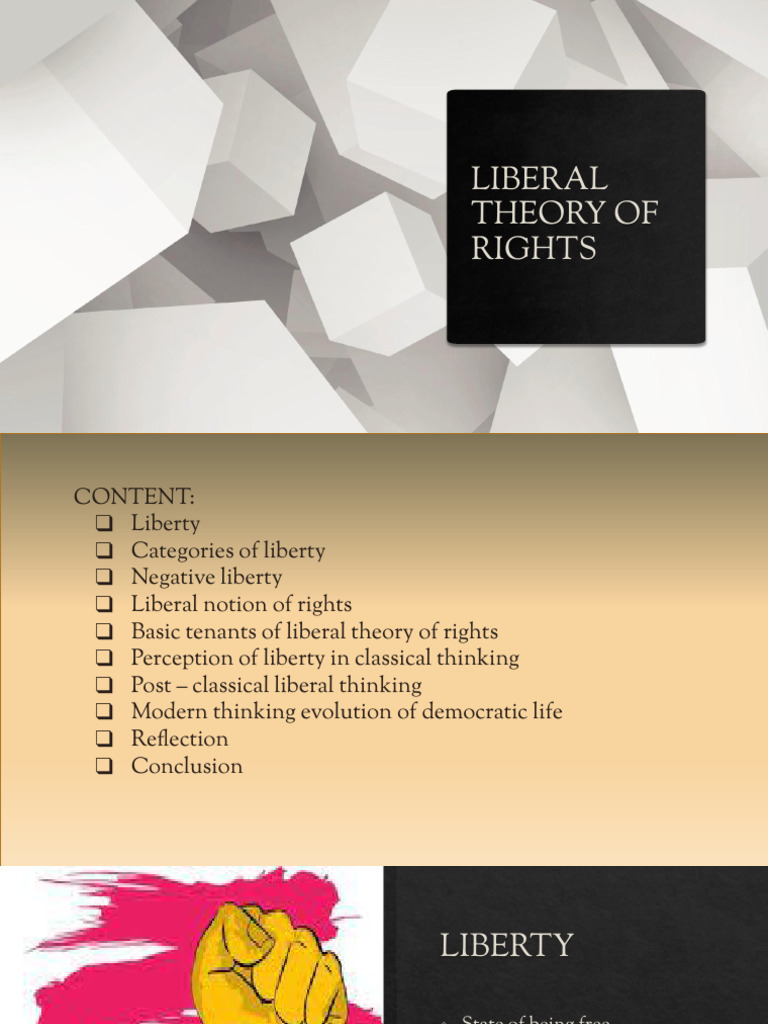 Liberal Theory of Rights Presentation | PDF | Liberalism | Liberty