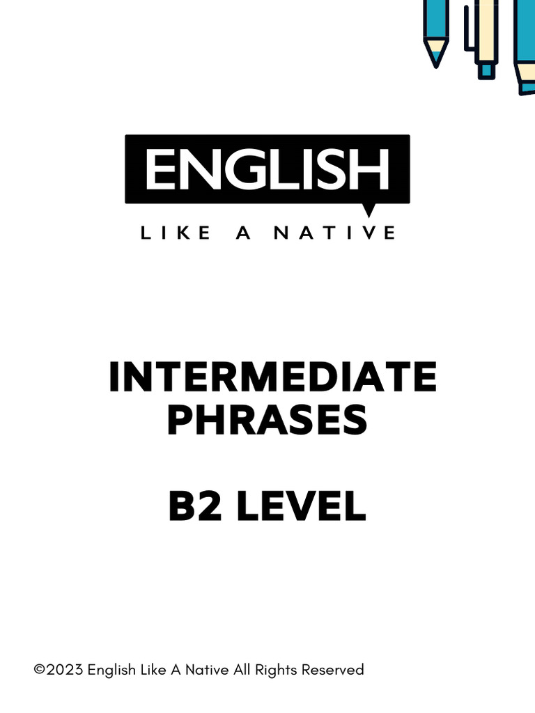 B2 Level Intermediate English Phrases | PDF