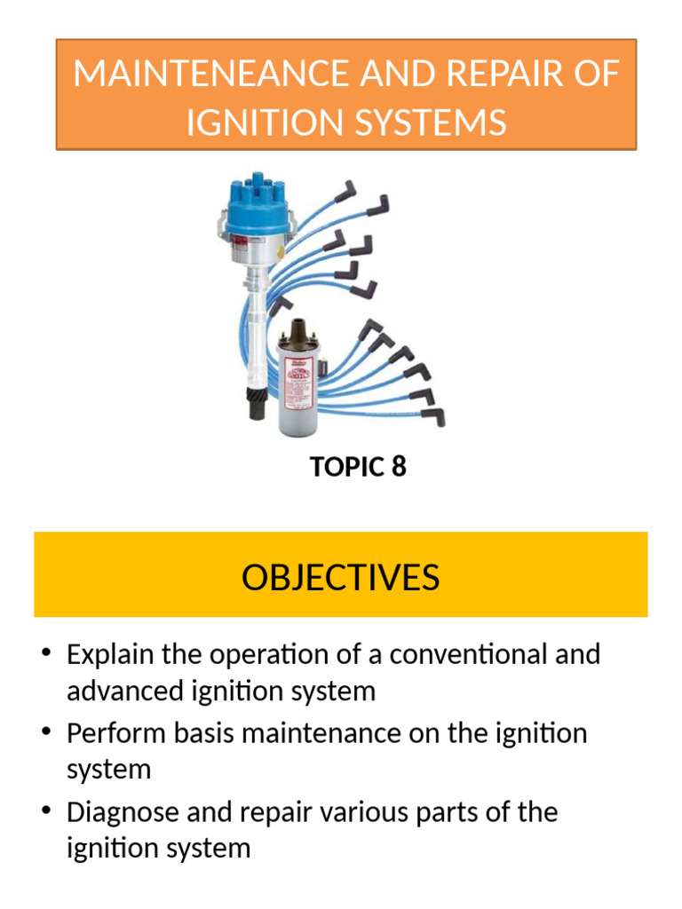 T8-MAINTENANCE-AND-RE | PDF | Distributor | Ignition System