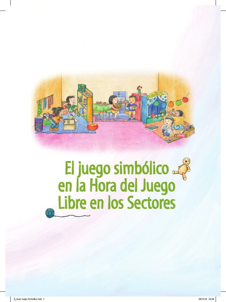 El Juego Simbólico en La Hora Del Juego Libre en Los Sectores | PDF