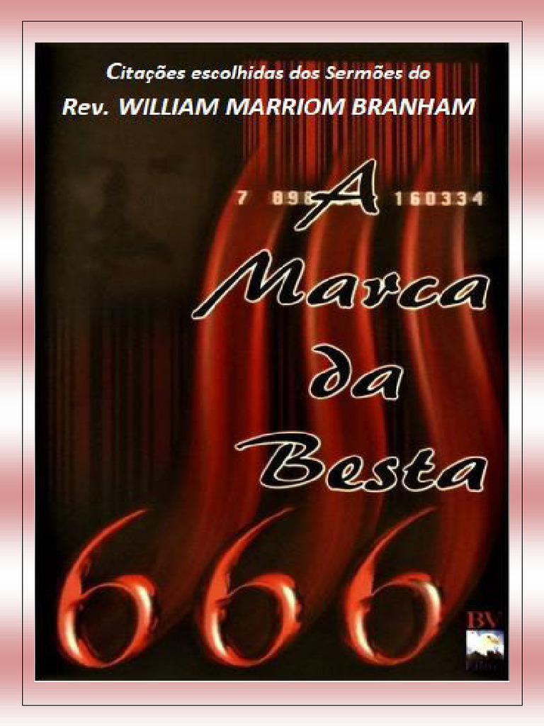 A Besta e Sua Marca na Bíblia | PDF | Igreja cristã | A Besta (Apocalipse)