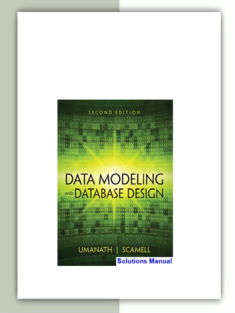 Data Modeling and Database Design 2nd Edition Umanath Solutions ...