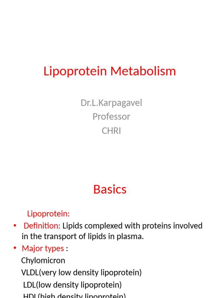 Lipoprotein Metabolism Overview | PDF | Lipoprotein | Macromolecules